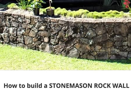 How to build a Stonemasonry Rock Wall